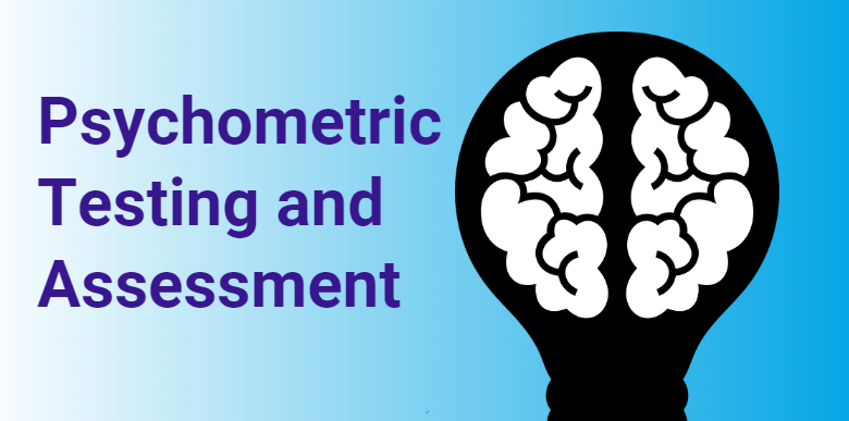 Psychometric Test and Assessment